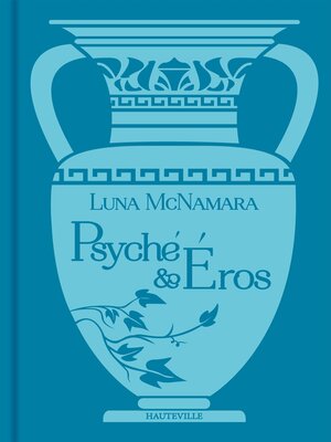 cover image of Psyché & Éros